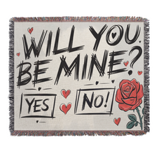 Load image into Gallery viewer, Will You Be Mine? Woven Blanket  A Romantic Proposal &amp; Couple Gift
